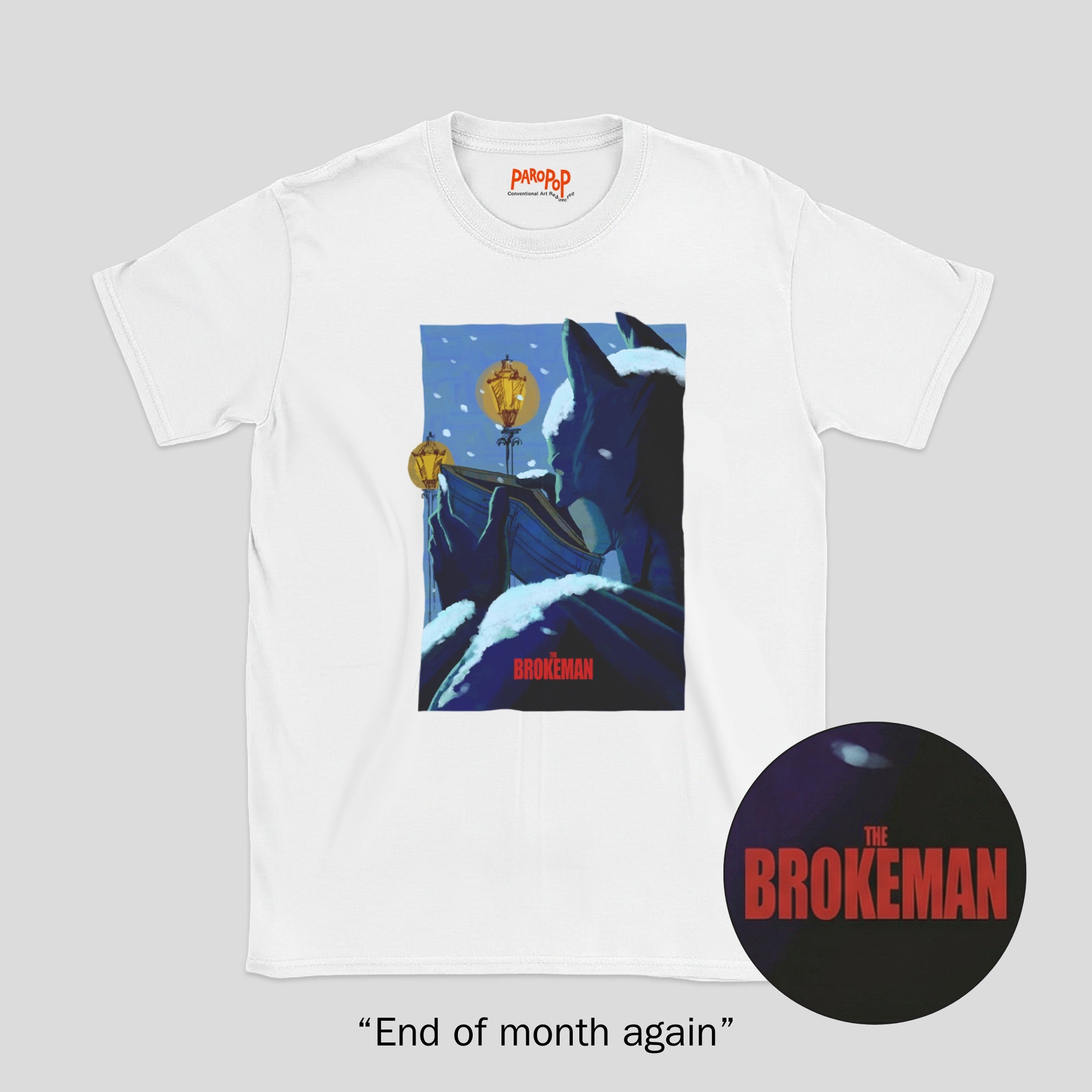 The Brokeman: End-of-Month Edition